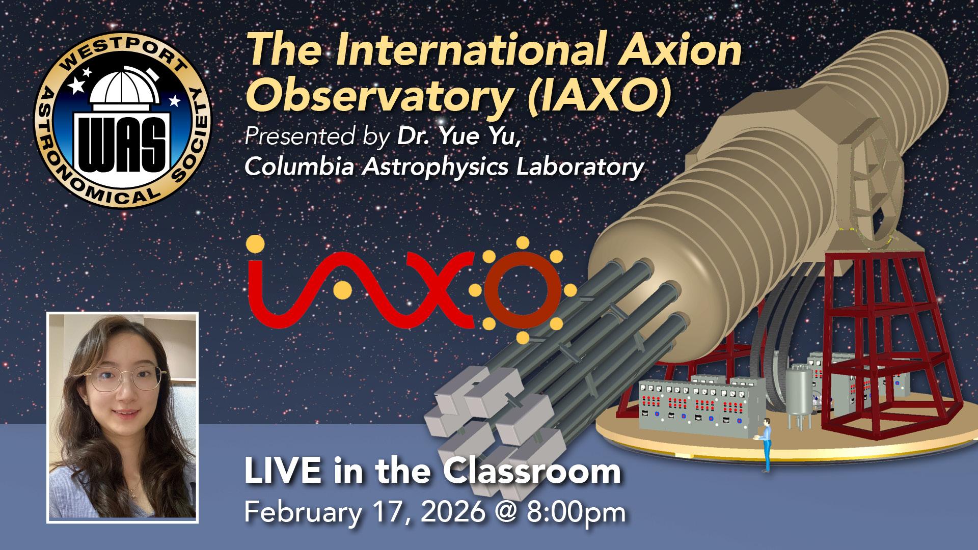 Illustration of the International Axion Observatory telescope against a starry sky with event details for a live classroom session on February 17, 2026.