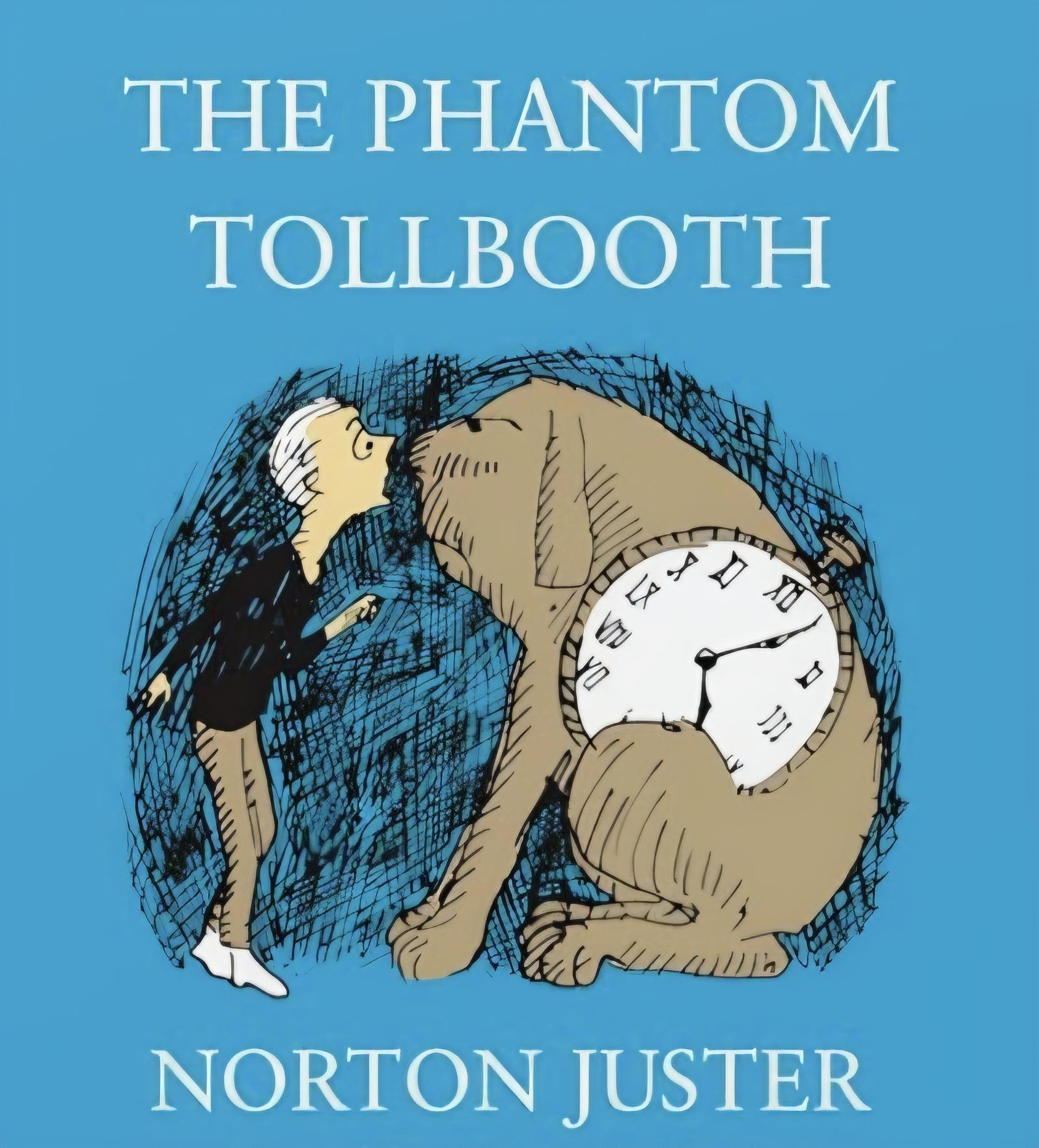 The Phantom Tollbooth
A man with white hair stands nose to nose with a HUGE brown dog. The do looks annoyed. A watch is on the dog. I can't tell if it is a part of the dog, sewn onto the dog, or just resting beside him. I suspect it's part of his body. 
Norton Juster