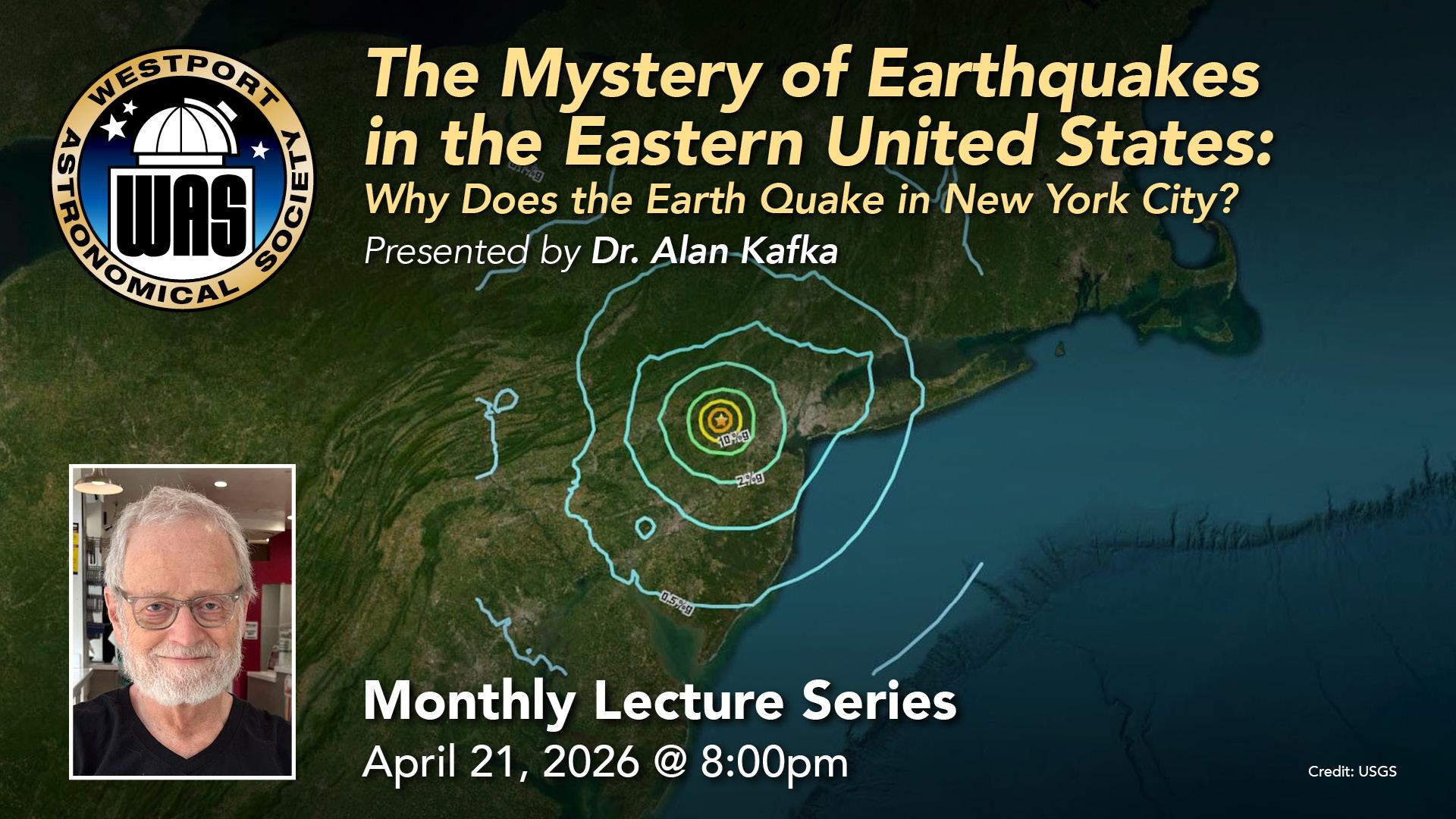 Map showing earthquake epicenters in the Eastern US with concentric circles highlighting New York City, promoting a lecture on regional seismic activity.