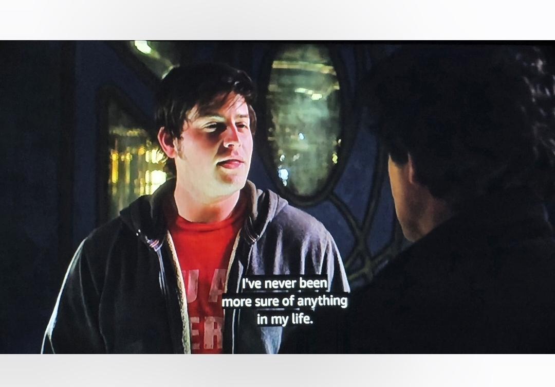 David Blue as Eli Wallace on Stargate Universe tells the Colonel, "I've never been more sure if anything in my life." And then he smiles.